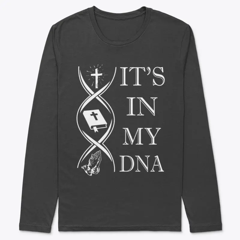 IT'S IN MY DNA