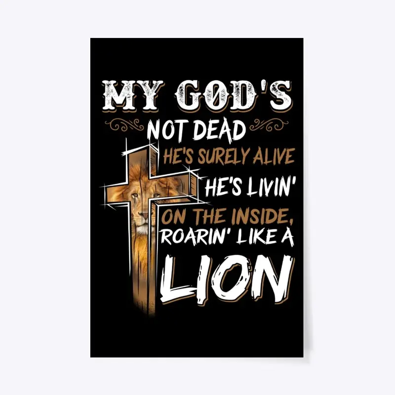 MY GOD'S NOT DEAD