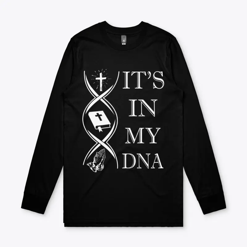 IT'S IN MY DNA