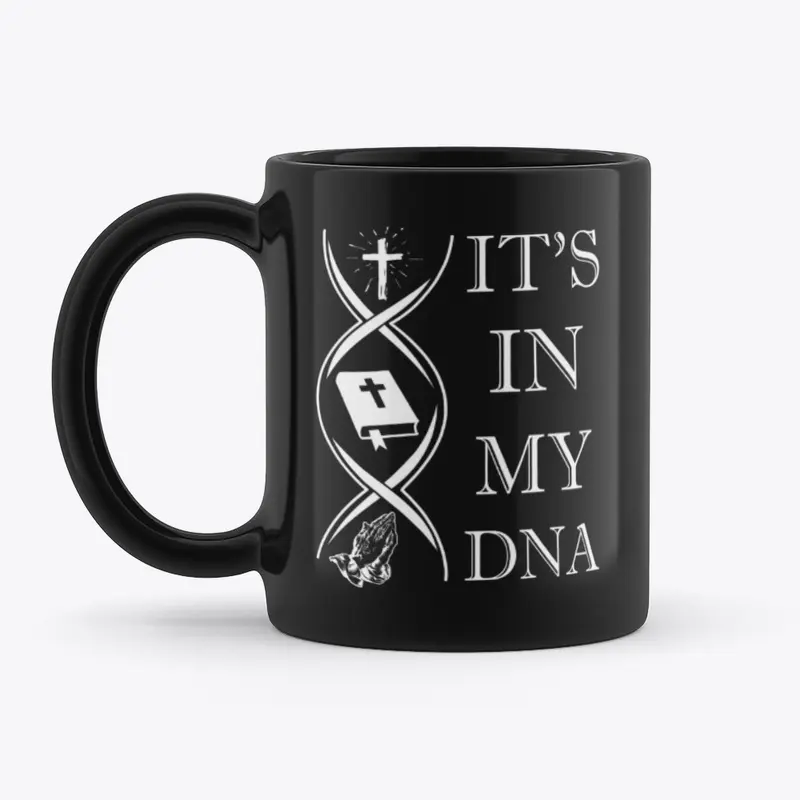 IT'S IN MY DNA